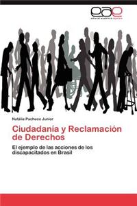 Ciudadanía y Reclamación de Derechos