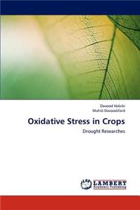 Oxidative Stress in Crops