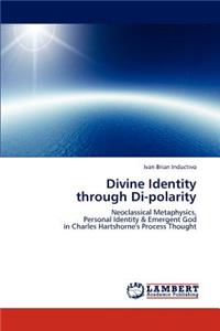 Divine Identity Through Di-Polarity