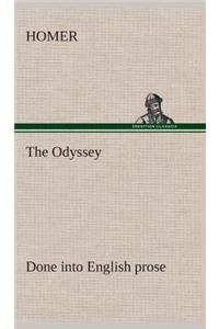 Odyssey Done into English prose