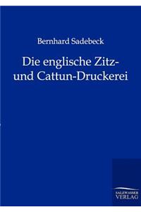 Die englische Zitz- und Cattun-Druckerei
