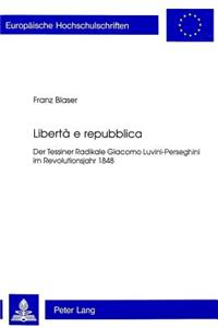 Libertà E Repubblica