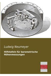 Hilfstafeln Fur Barometrische Hohenmessungen