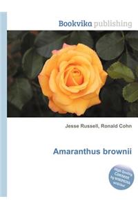 Amaranthus Brownii