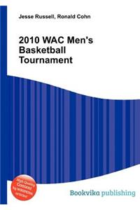 2010 Wac Men's Basketball Tournament