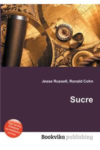 Sucre