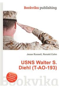 Usns Walter S. Diehl (T-Ao-193)