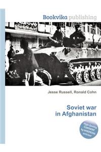 Soviet War in Afghanistan