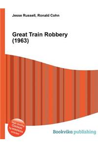 Great Train Robbery (1963)