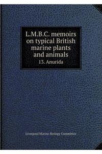 L.M.B.C. Memoirs on Typical British Marine Plants and Animals 13. Anurida