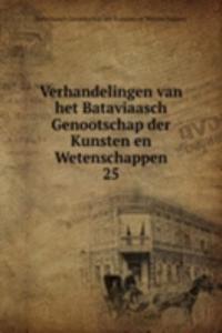 Verhandelingen van het Bataviaasch Genootschap der Kunsten en Wetenschappen