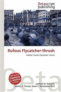 Rufous Flycatcher-Thrush