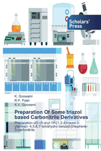 Preparation Of Some triazol based Carbonitrile Derivatives