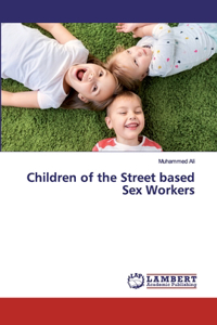 Children of the Street based Sex Workers