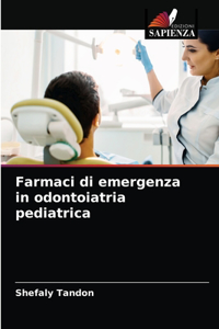 Farmaci di emergenza in odontoiatria pediatrica