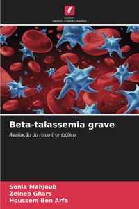 Beta-talassemia grave