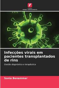 Infecções virais em pacientes transplantados de rins