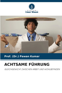 Achtsame Führung