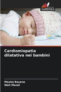 Cardiomiopatia dilatativa nei bambini