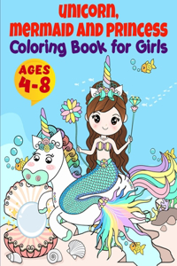 Unicorn, Mermaid, Princess and More Coloring Book