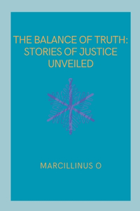 The Balance of Truth