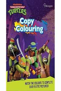 Teenage Mutant Ninja Turtles Copy colouring | Colouring book | Turtles books | TMNT | Copy Colouring Books