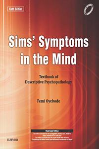 Sims' Symptoms in the Mind: Textbook of Descriptive Psychopathology