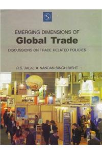 Emerging Dimensions of Global Trade