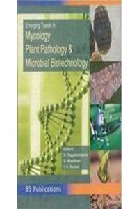 Emerging Trends In Mycology Plant Pathology And Microbial Biotechnology