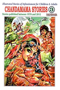 Chandamama Stories-3 With illustrated Stories [Perfect Paperback] Vasundhra