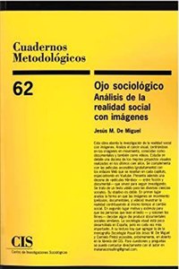Ojo sociologico: Analisis de la realidad social con imagenes