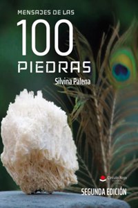 Mensajes de las 100 piedras (Spanish Edition)