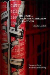 Digital Governmentalisation of Emotions