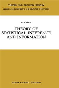 Theory of Statistical Inference and Information