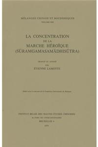 Concentration de la Marche Heroique (Suramgamasamadhisutra)