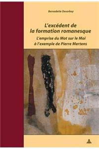 L'excedent de la formation romanesque