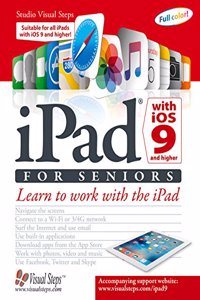 iPad with iOS 9 and Higher for Seniors