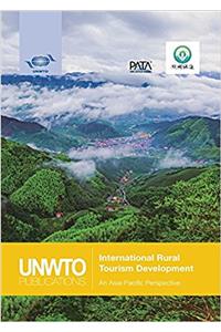 International Rural Tourism Development - An Asia-Pacific Perspective