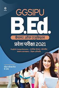 GGSIPU B.Ed. Entrance Exam Guide 2021