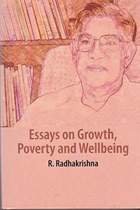 ESSAYS ON GROWTH POVERTY AND WELLBEING