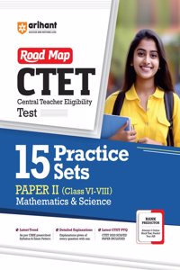 Arihant CTET 15 Practice Sets Paper 2 Mathematics and Science Class VI -VIII