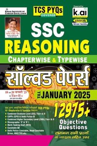 Ssc Reasoning Chapterwise & Typewise Solved Papers Till January 2025 TCS Pyqs Covered for Cgl,CPO,Chsl,Mts,Delhi Police & Constable Gd