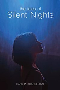 The tales of Silent Nights