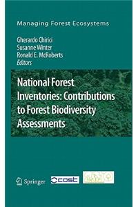 National Forest Inventories: Contributions to Forest Biodiversity Assessments