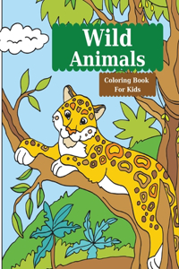 Wild Animals Coloring Book For Kids