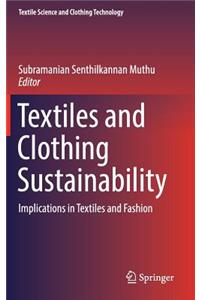 Textiles and Clothing Sustainability