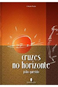 Cruzes No Horizonte