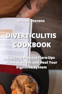 Diverticulitis Cookbook