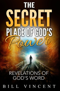 Secret Place of God's Power