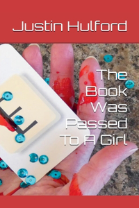 The Book Was Passed To A Girl